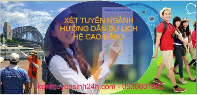 Xét tuyển ngành hướng dẫn du lịch hệ cao đẳng tại Hà Nội